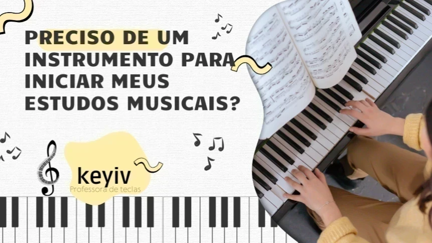 Preciso de piano ou órgão para começar? Guia para iniciantes